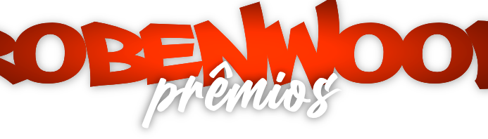 Robenwood Prêmios